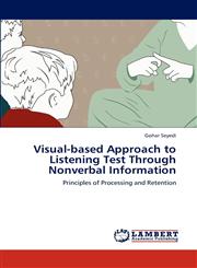 Visual-Based Approach to Listening Test Through Nonverbal Information,3659292192,9783659292194