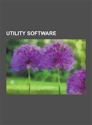 Utility Software Advanced Systemcare, Advanced System Optimizer, Applejack, Appzapper, Bleachbit, Ccleaner, Cdwinder, Cleangenius, Disk,1230614877,9781230614878