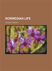 Norwegian Life,115367386X,9781153673860