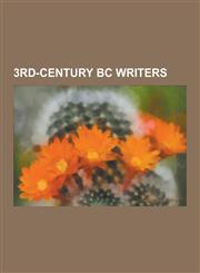 3rd-century BC writers Archimedes, Epicurus, Aristarchus of Samos, Dicaearchus, Theophrastus, Conon of Samos, Philochorus, Menander, Timon of Phlius, Demetrius of Phalerum, Philo of Byzantium, Autolycus of Pitane, Menippus,1230490809,9781230490809