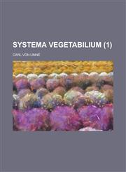 Systema Vegetabilium (1 ),1154890740,9781154890747