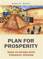 Plan for Prosperity Road to Riches with Financial Wisdom,8124801991,9788124801994