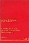 Chromium in the Natural and Human Environments 1st Edition,0471856436,9780471856436