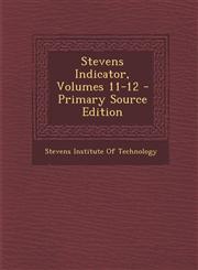 Stevens Indicator, Volumes 11-12 - Primary Source Edition,129336083X,9781293360835