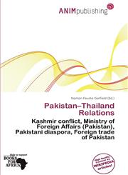 Pakistan-Thailand Relations,6200343969,9786200343963