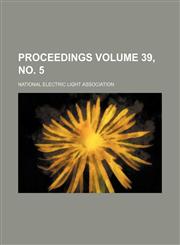 Proceedings Volume 39, no. 5,1151854654,9781151854650