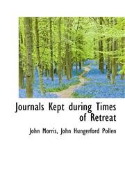 Journals Kept during Times of Retreat,1116824159,9781116824155