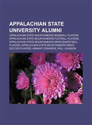 Appalachian State University alumni Appalachian State Mountaineers baseball players, Appalachian State Mountaineers football players,1157227694,9781157227694