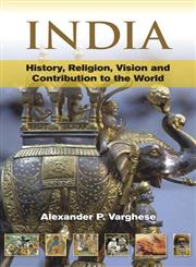 India History Religion Vision and Contribution to the World Vol. 1,812690903X,9788126909032