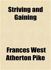 Striving and Gaining,1153168081,9781153168083