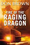 Fire of the Raging Dragon,0310330157,9780310330158