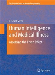 Human Intelligence and Medical Illness Assessing the Flynn Effect,1441900918,9781441900913