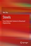 Steels From Materials Science to Structural Engineering,1447148711,9781447148715