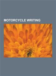 Motorcycle Writing Hunter S. Thompson, Robert M. Pirsig, Long Way Round, Gavin Trippe, David L. Hough, Long Way Down, Ken Faught, Zen and,1230484086,9781230484082