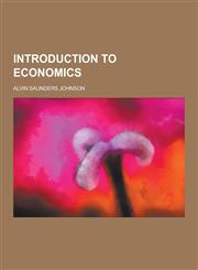Introduction to Economics,1230265007,9781230265001