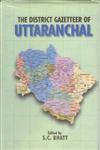 The District Gazetteer of Uttaranchal,8121207754,9788121207751