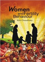 Women and Fertility Behaviour,8171326838,9788171326839