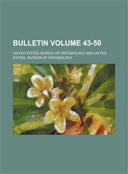 Bulletin Volume 43-50,1231609672,9781231609675