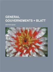 General Gouvernements = Blatt,1234063514,9781234063511