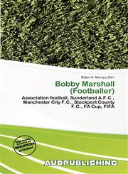 Bobby Marshall (Footballer),613716540X,9786137165409