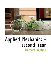 Applied Mechanics - Second Year,111715405X,9781117154053