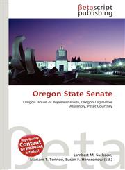 Oregon State Senate,6136180294,9786136180298