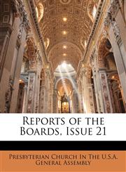 Reports of the Boards, Issue 21,1174182482,9781174182488