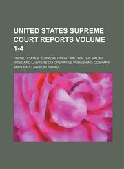 United States Supreme Court reports Volume 1-4,1231318880,9781231318881
