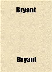 Bryant,1151936677,9781151936677