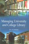 Managing University and College Library Academic Functions and Administrative Organisation