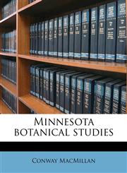 Minnesota botanical studies Volume 3 2,1176842145,9781176842144