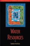 Water Resources 2nd Edition,1597264946,9781597264945
