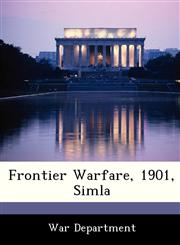 Frontier Warfare, 1901, Simla,1249917379,9781249917373