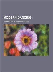 Modern Dancing,1230346813,9781230346816