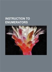Instruction to Enumerators,115141915X,9781151419156