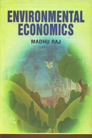 Environmental Economics 1st Edition,8178900068,9788178900063