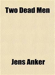Two Dead Men,115209064X,9781152090644