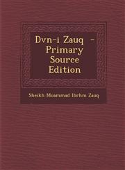 Dvn-I Zauq - Primary Source Edition,1294494708,9781294494706