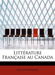 Littérature Française au Canada,1241265941,9781241265946