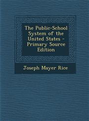 Public-School System of the United States,1289447624,9781289447625