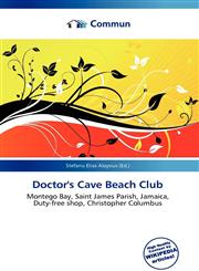 Doctor's Cave Beach Club,6135827758,9786135827750
