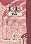 Second Book of Sanskrit = संस्कृतमन्दिरान्त: प्रवेशिका A Treatise on Grammar with Exercises = नाम पाठावलि:,8170800498,9788170800491