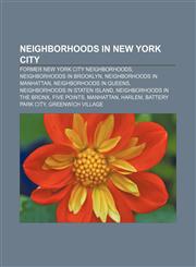 Neighborhoods in New York City Former New York City neighborhoods, Neighborhoods in Brooklyn, Neighborhoods in Manhattan,1157380166,9781157380160