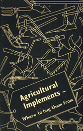 Agricultural Implements : Where to Buy them from - A Catalogue-cum-Directory