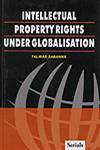 Intellectual Property Rights Under Globalisation 1st Published,8183870155,9788183870153