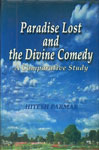 Paradise Lost and the Divine Comedy A Comparative Study 1st Edition,8176253200,9788176253208