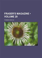 Fraser's Magazine (Volume 20),1153922789,9781153922784
