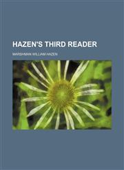 Hazen's third reader,1150921536,9781150921537