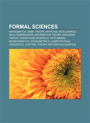 Formal sciences Mathematics, Game theory, Artificial intelligence, Data compression, Information theory, Queueing theory, Operations research,115666974X,9781156669747