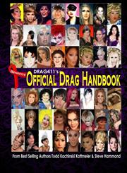 Drag411's Official Drag Handbook,1312021039,9781312021037